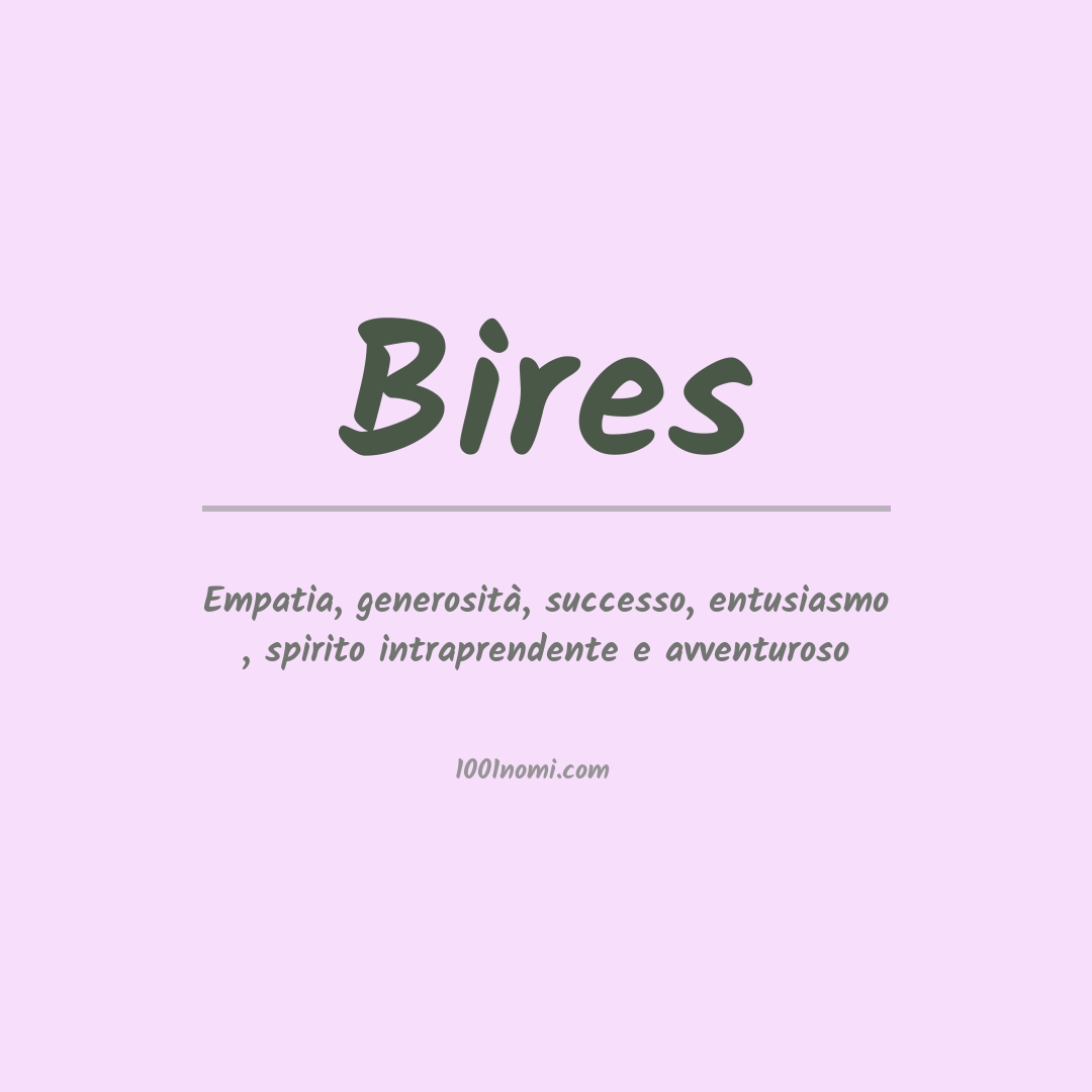 Significato del nome Bires