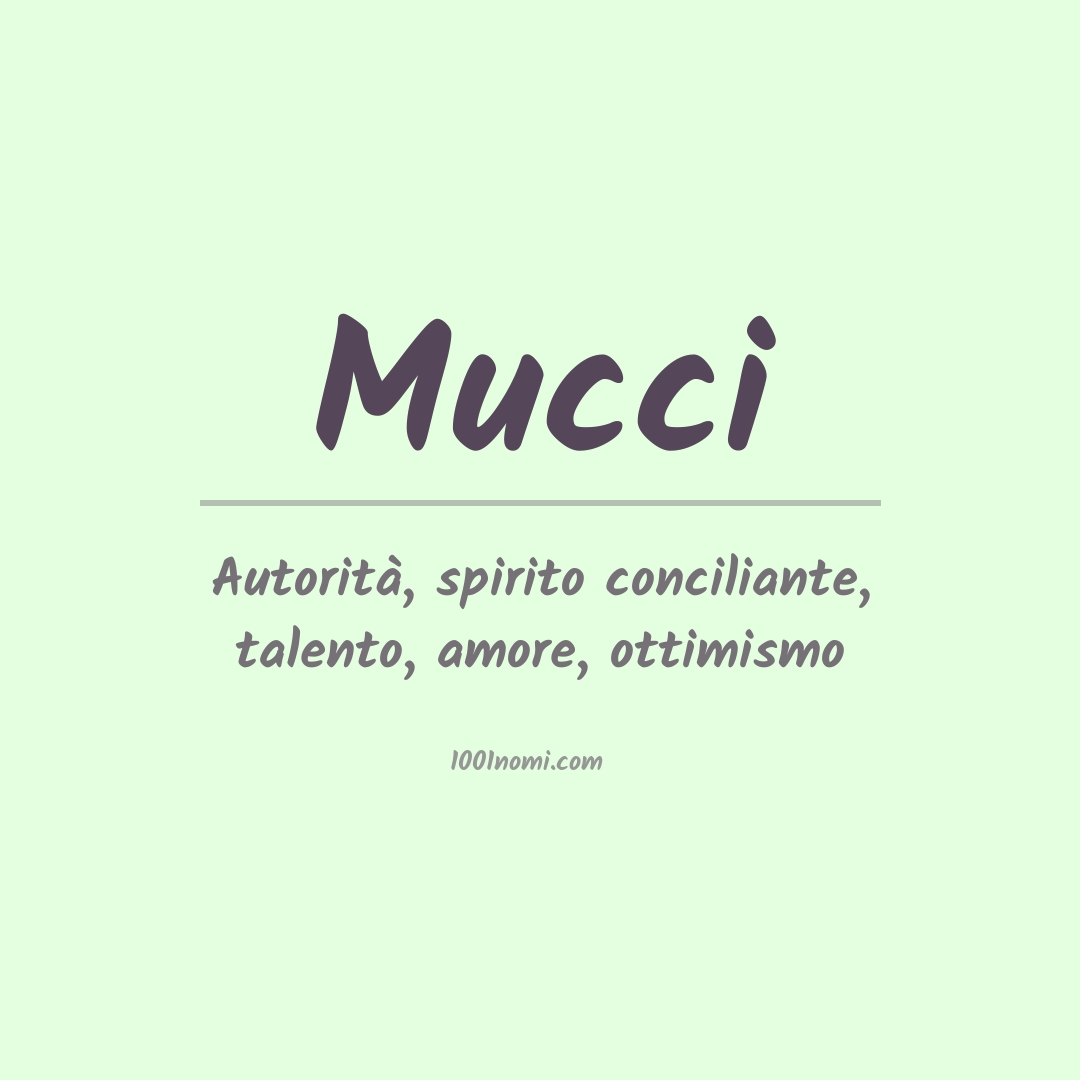 Significato del nome Mucci