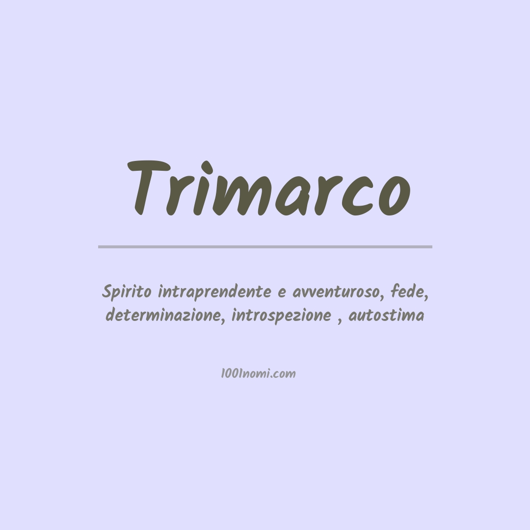 Significato del nome Trimarco