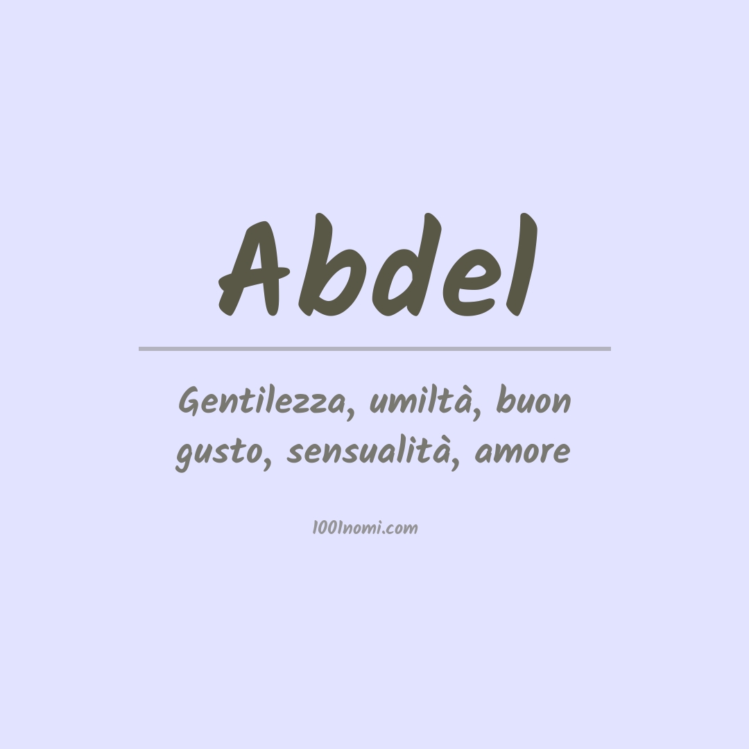 Significato del nome Abdel