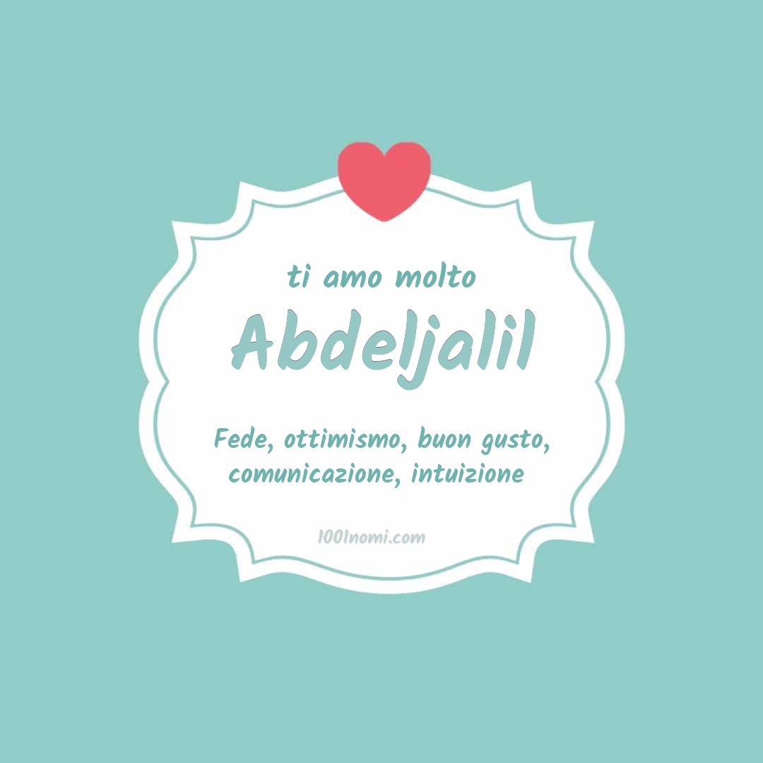 ti amo molto Abdeljalil Ti amo molto Abdeljalil