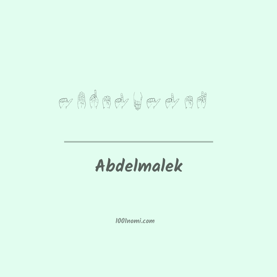 Abdelmalek nella lingua dei segni Abdelmalek nella lingua dei segni