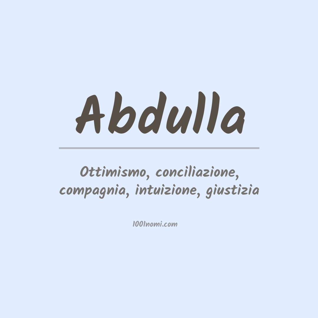 Significato del nome Abdulla