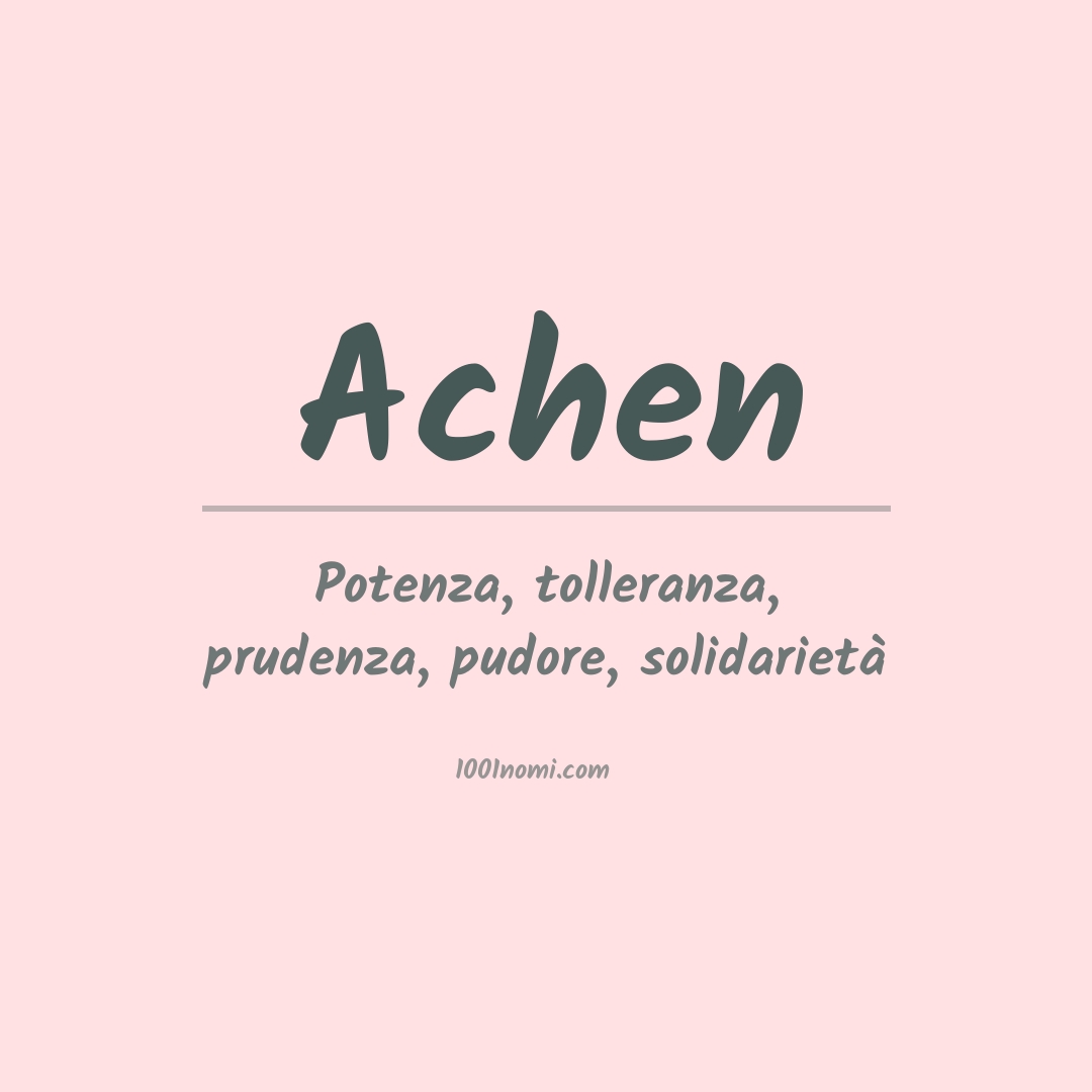 Significato del nome Achen