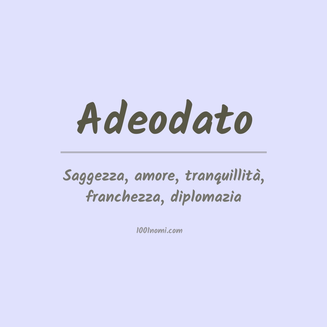 Significato del nome Adeodato