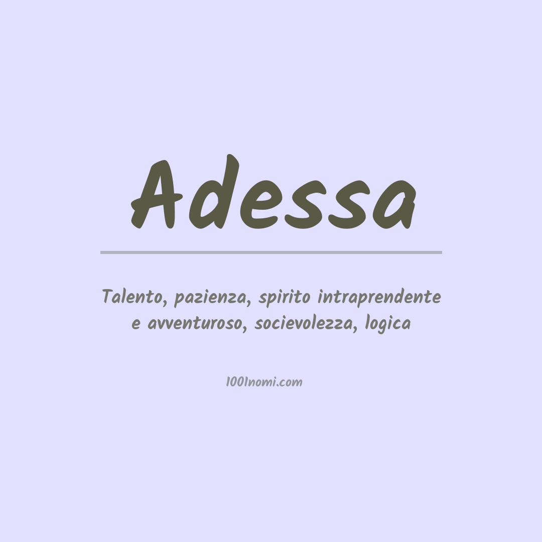 Significato del nome Adessa