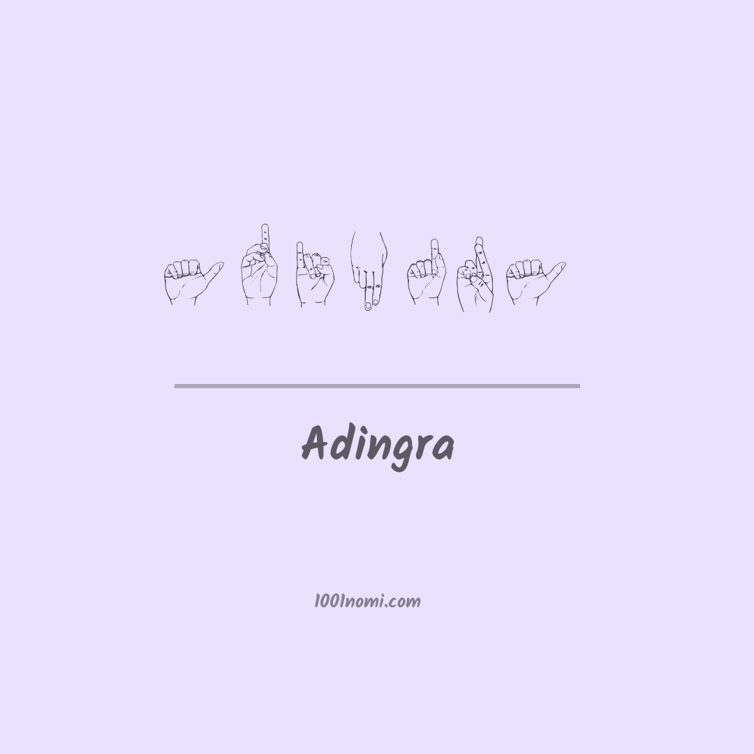 Adingra nella lingua dei segni Adingra nella lingua dei segni