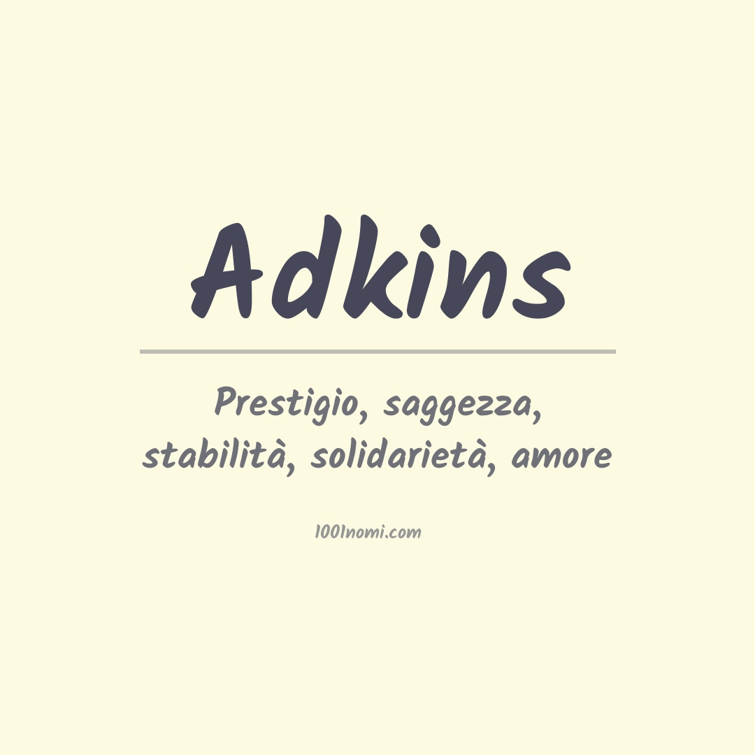 Significato del nome Adkins