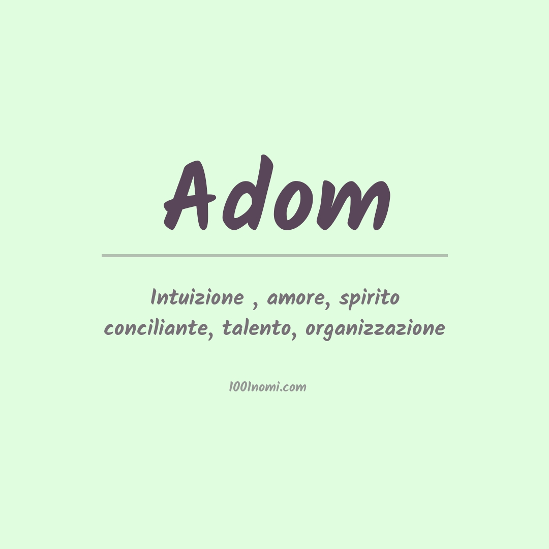 Significato del nome Adom