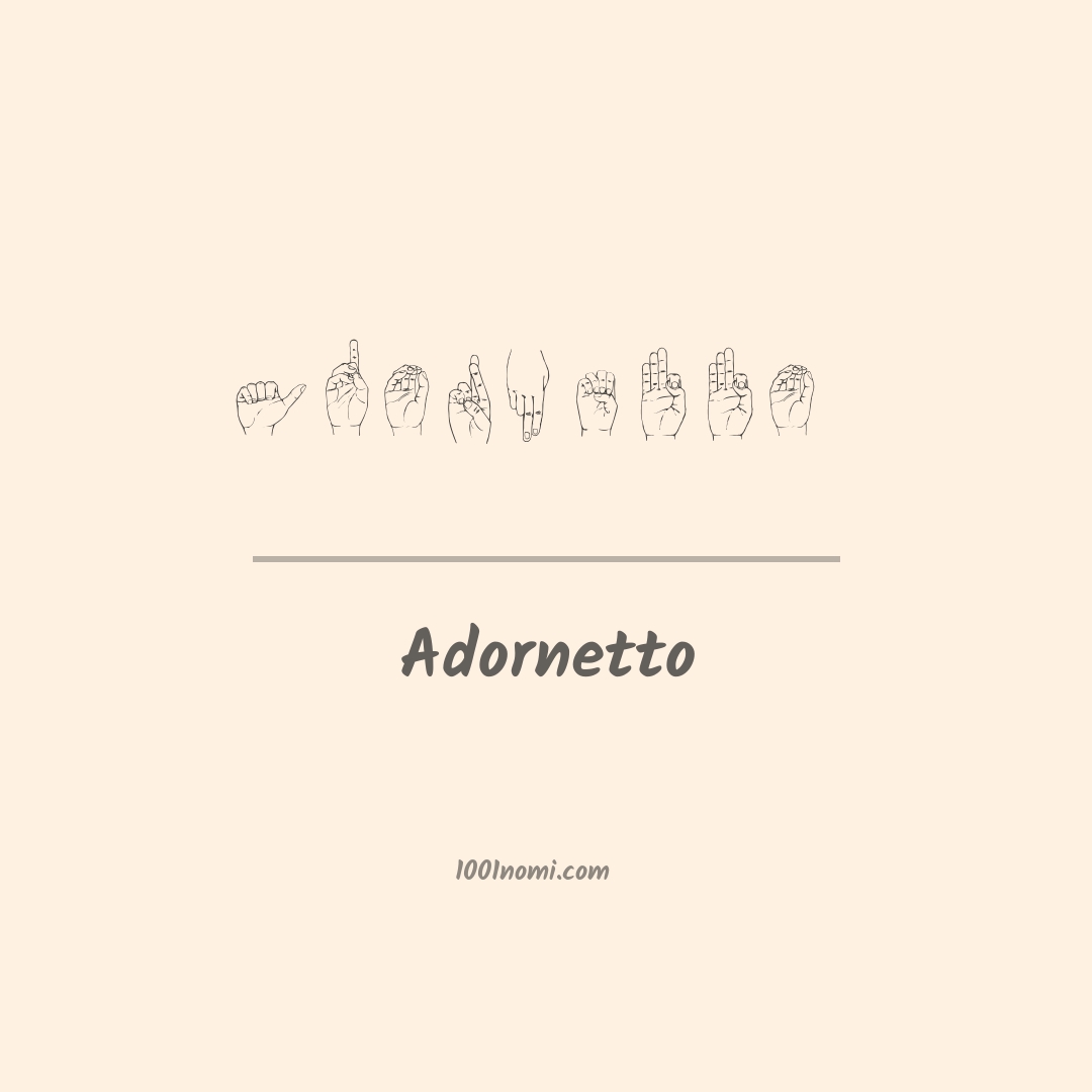 Adornetto nella lingua dei segni Adornetto nella lingua dei segni