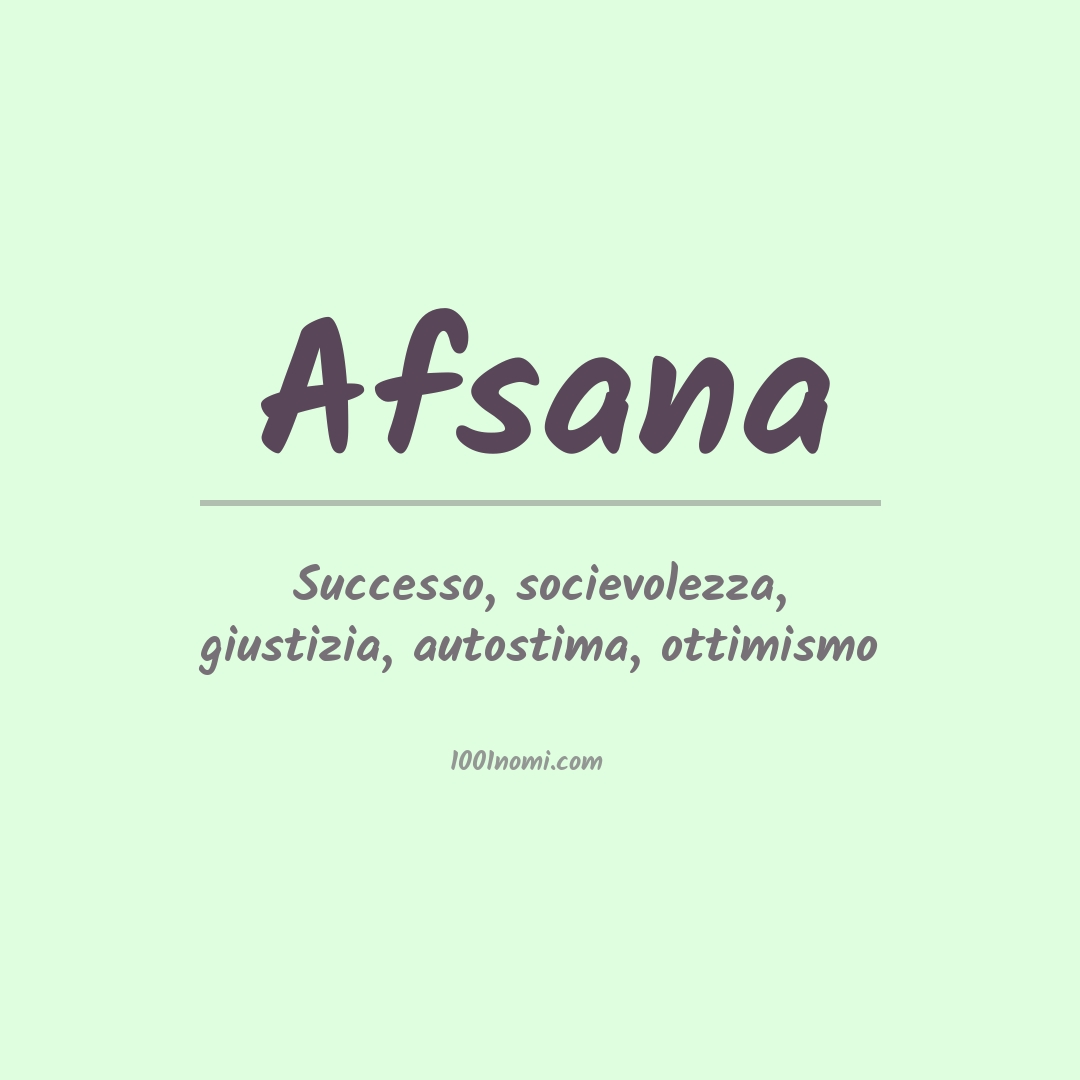 Significato del nome Afsana Significato del nome Afsana