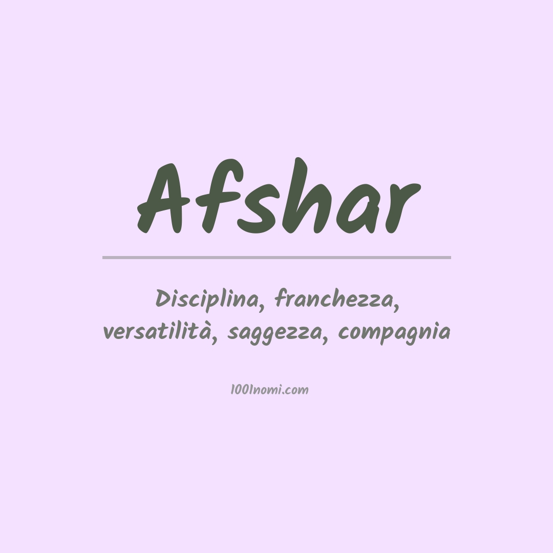 Significato del nome Afshar Significato del nome Afshar