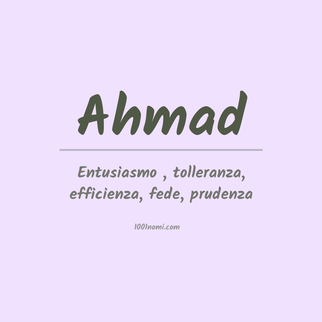 Significato del nome Ahmad