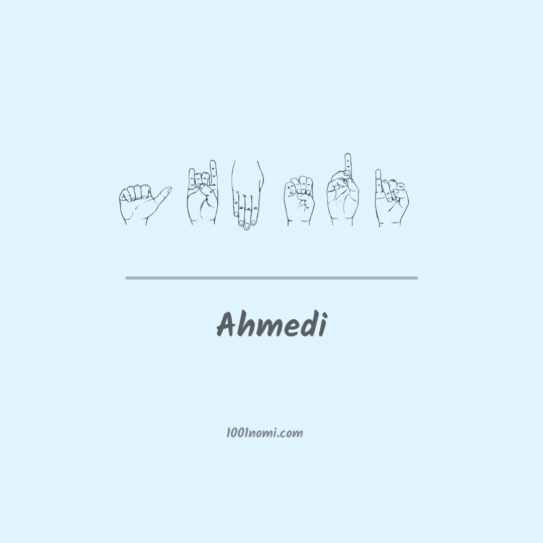 Ahmedi nella lingua dei segni