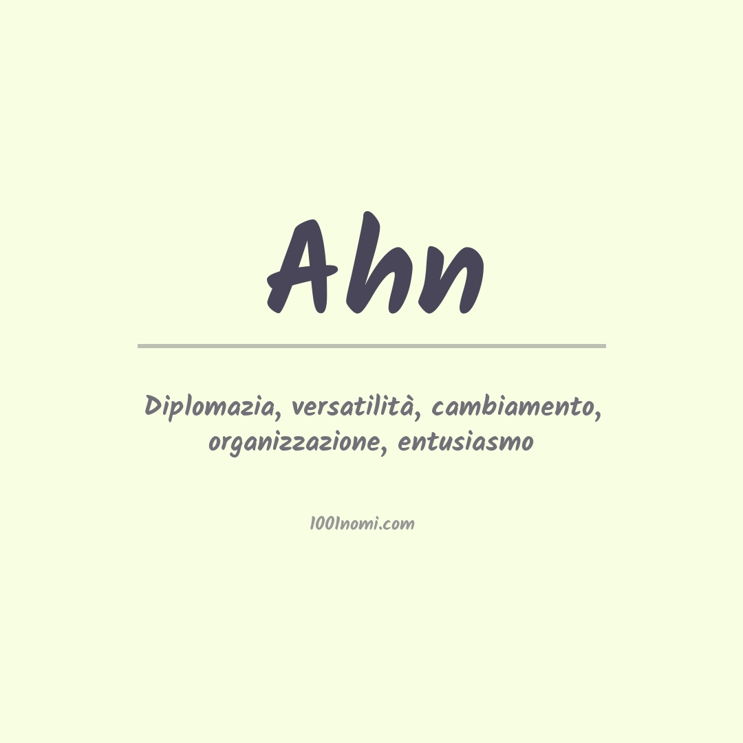 Significato del nome Ahn