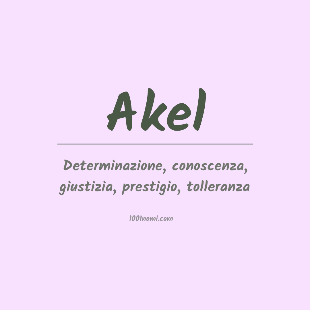 Significato del nome Akel