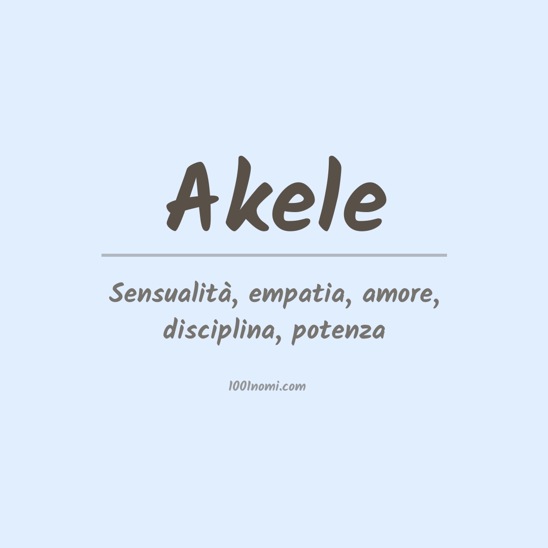Significato del nome Akele