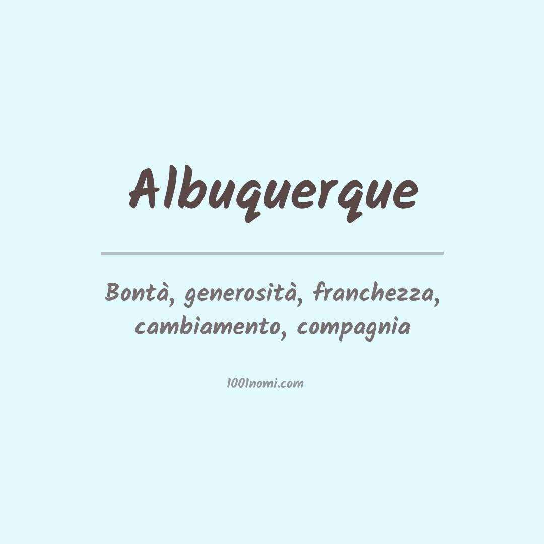 Significato del nome Albuquerque