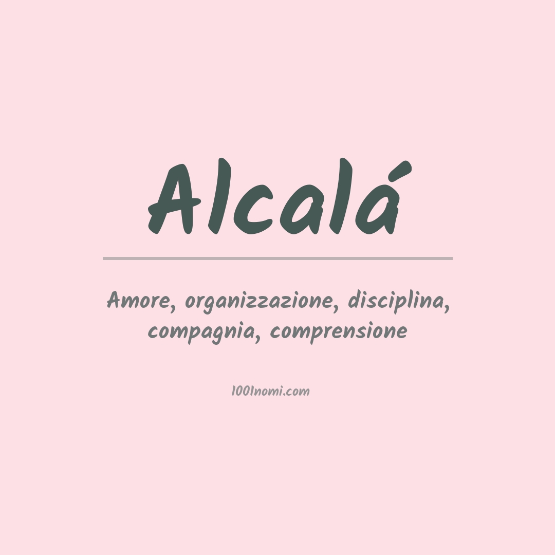 Significato del nome Alcalá