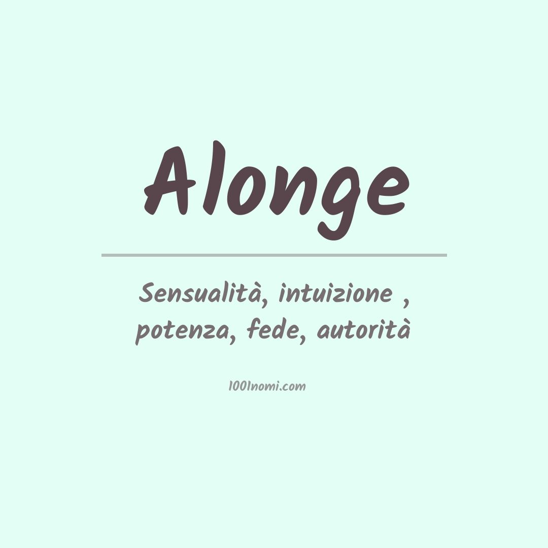 Significato del nome Alonge