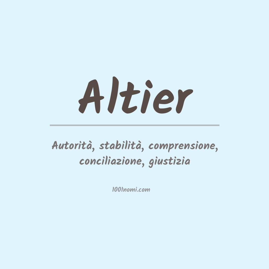 Significato del nome Altier Significato del nome Altier