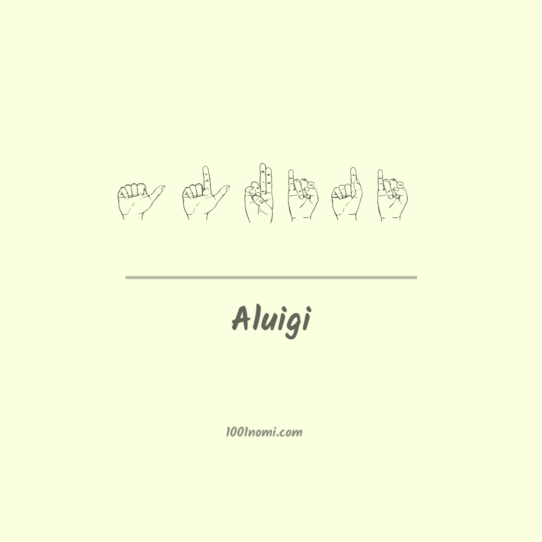 Aluigi nella lingua dei segni