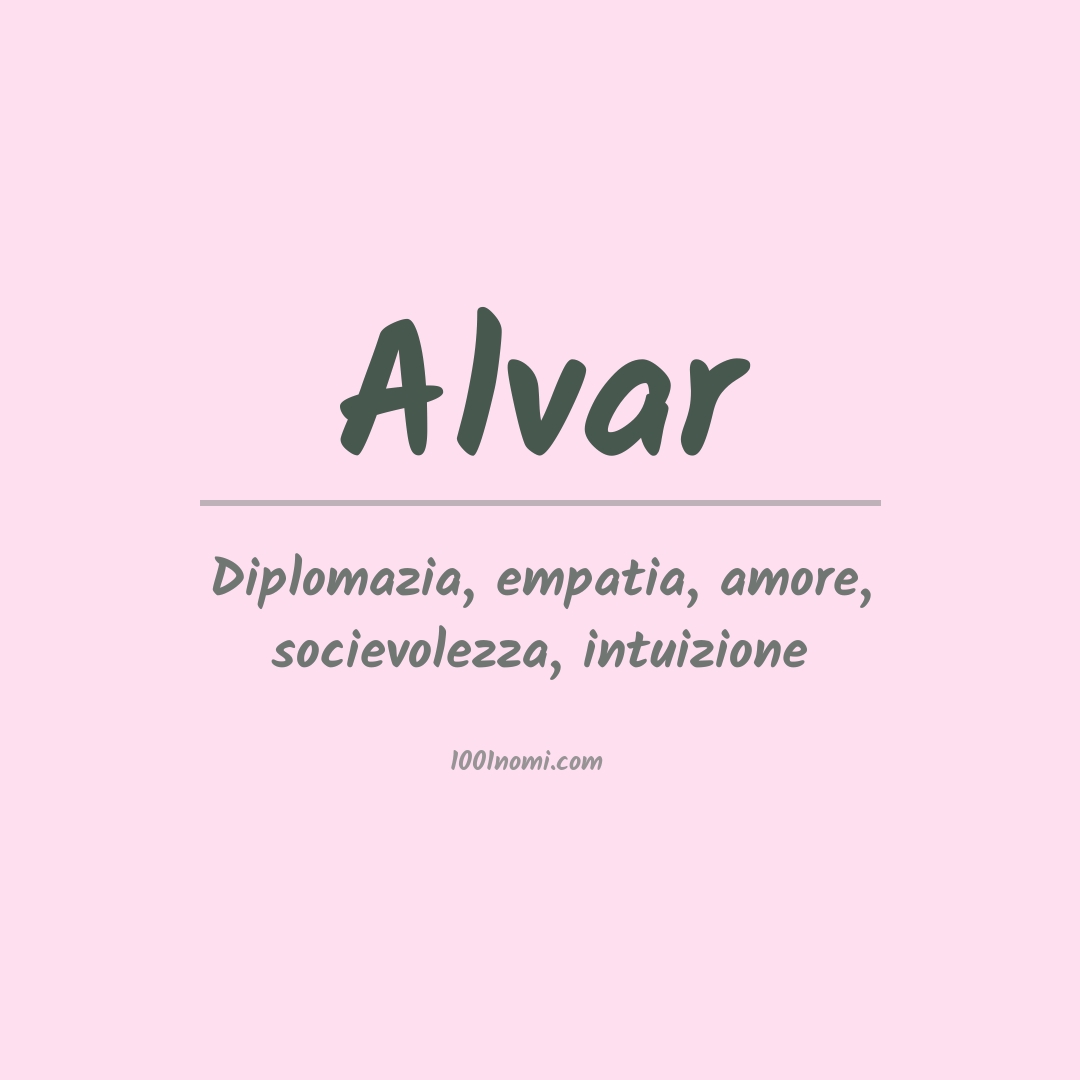 Significato del nome Alvar