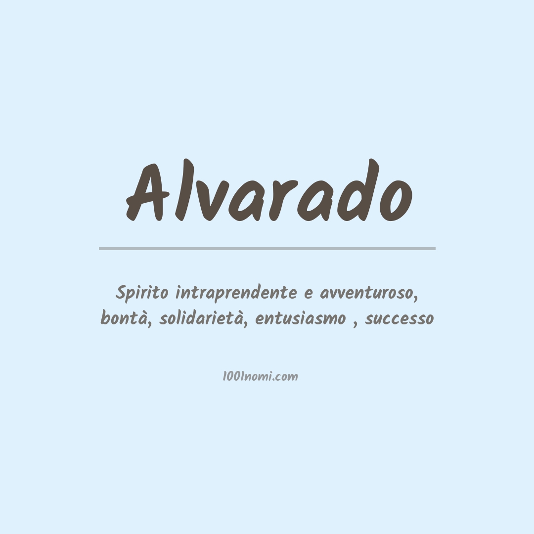 Significato del nome Alvarado