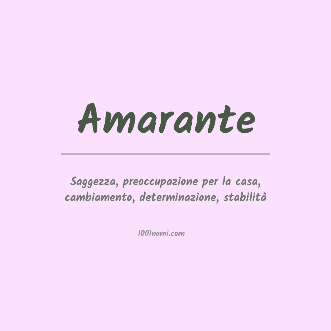 Significato del nome Amarante