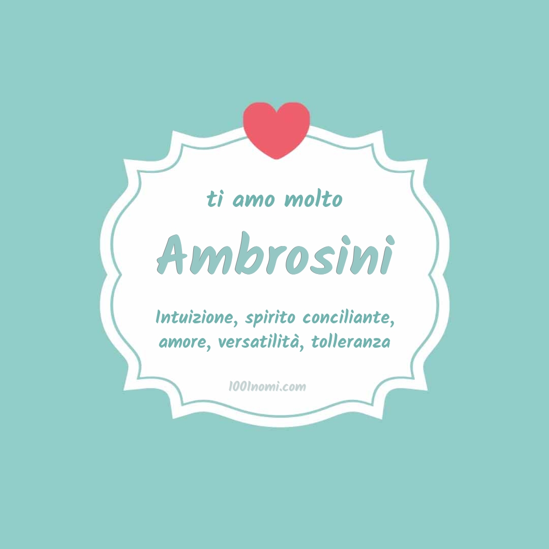 ti amo molto Ambrosini Ti amo molto Ambrosini