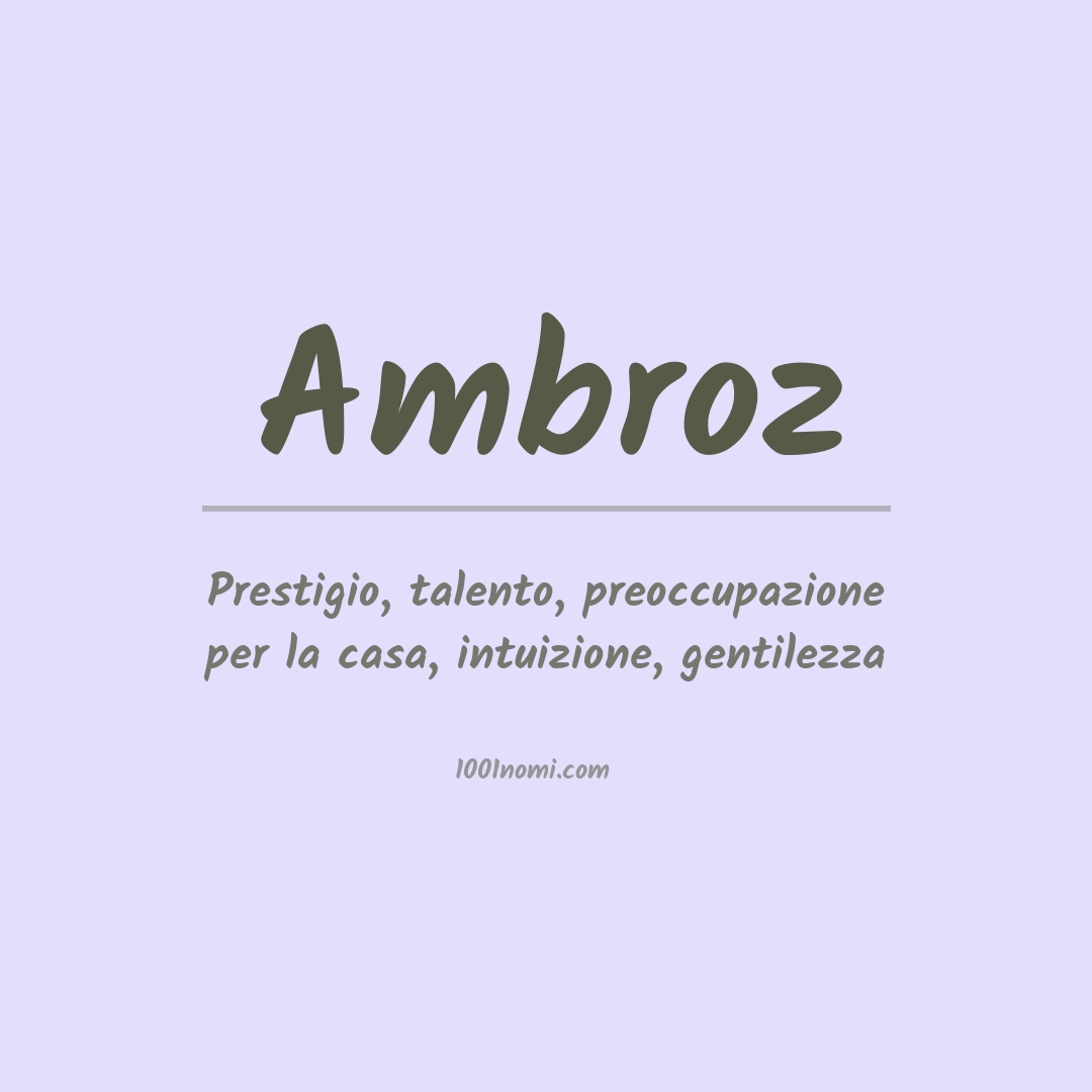 Significato del nome Ambroz