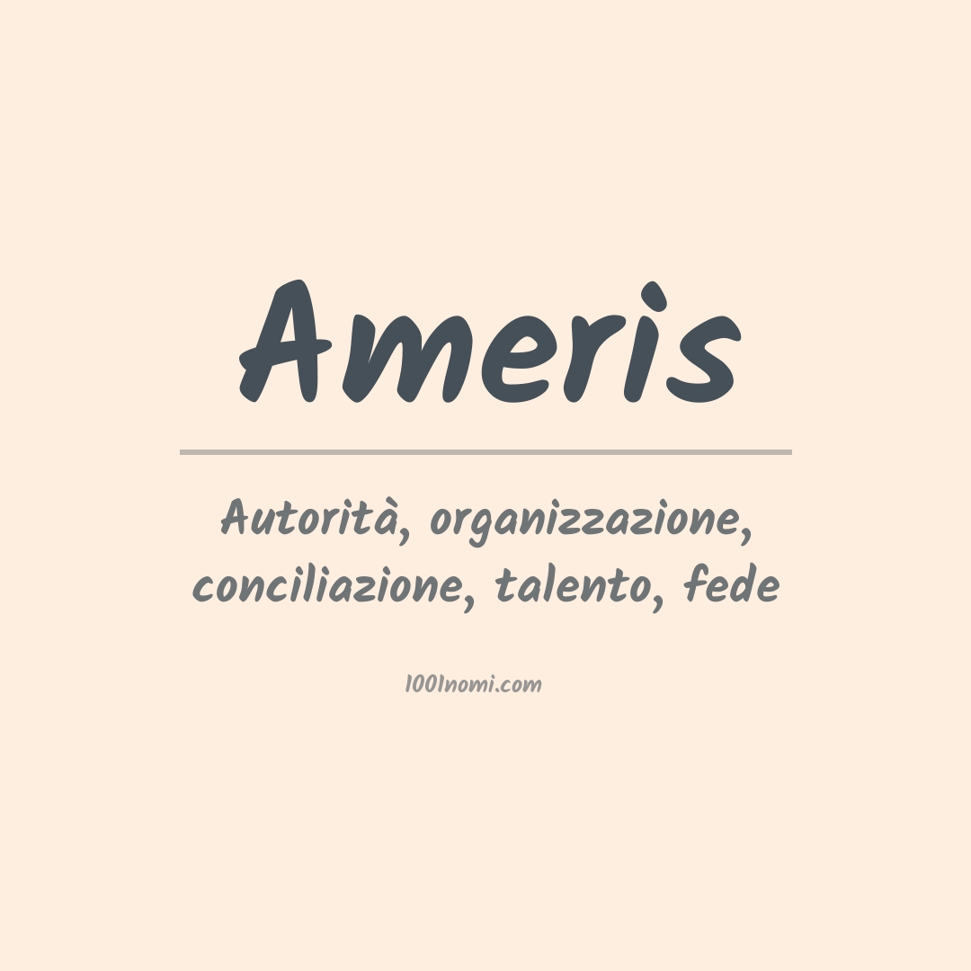 Significato del nome Ameris