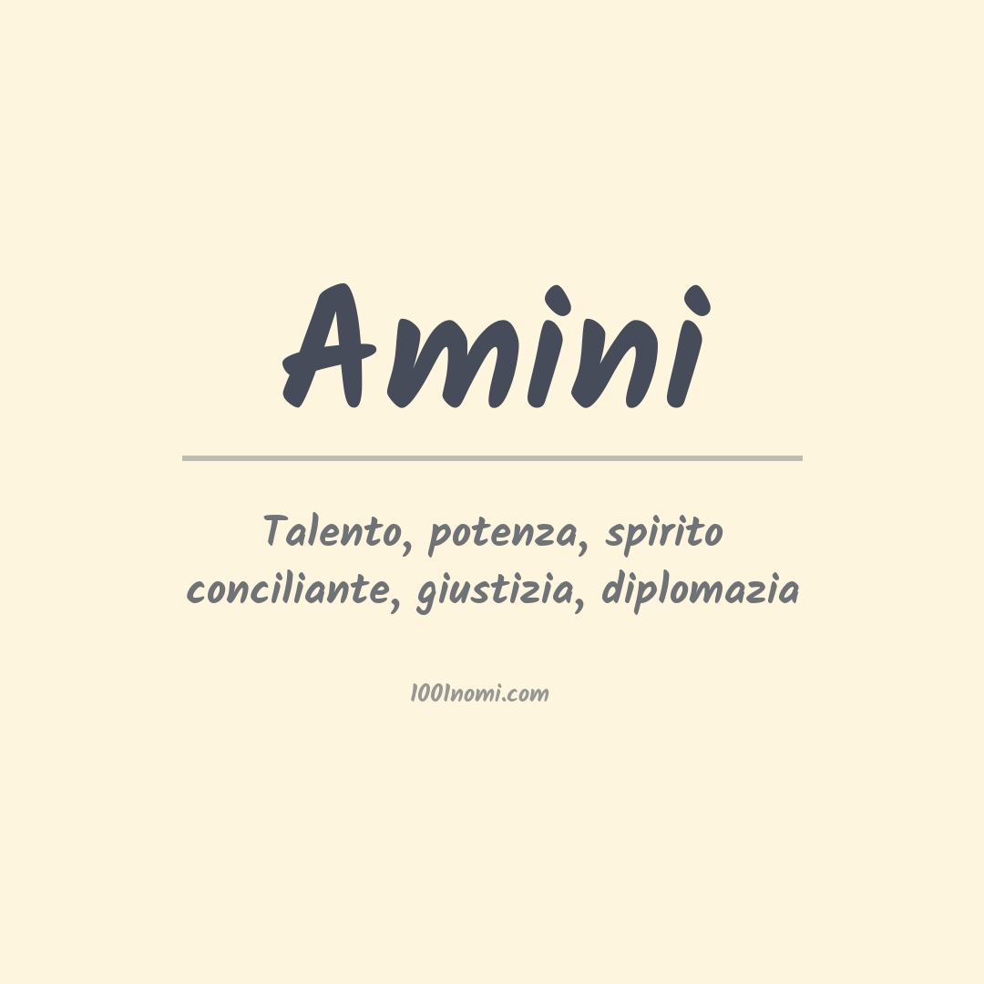 Significato del nome Amini