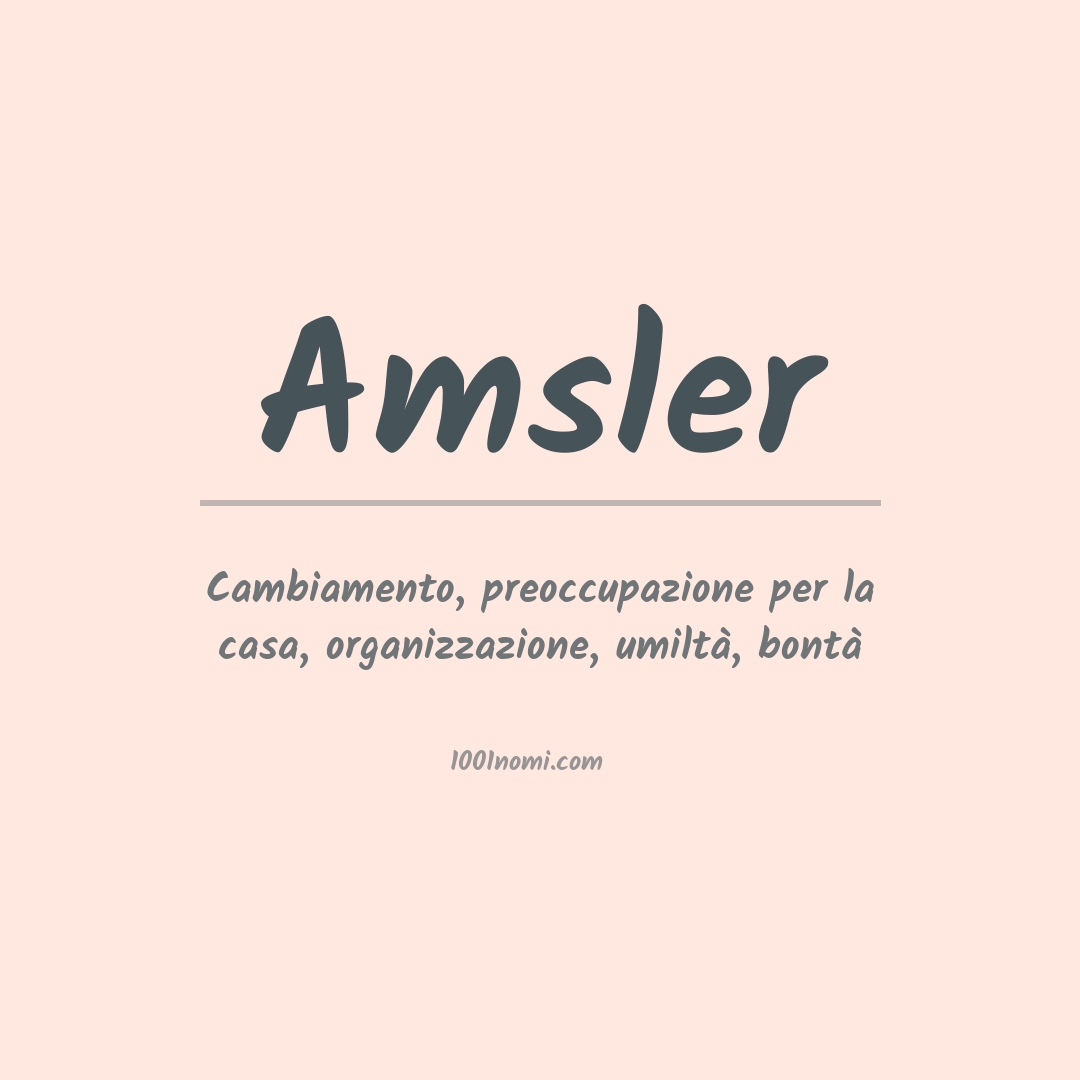 Significato del nome Amsler