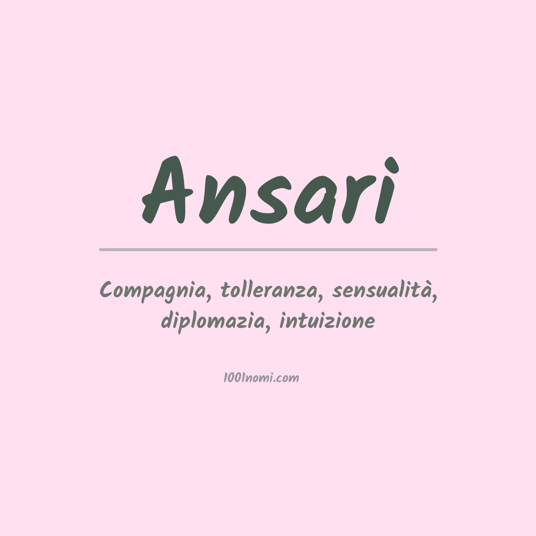 Significato del nome Ansari