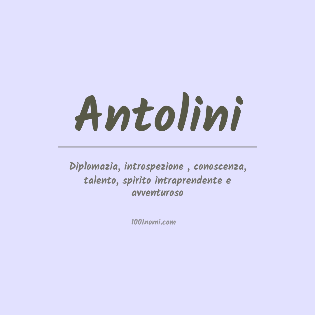 Significato del nome Antolini