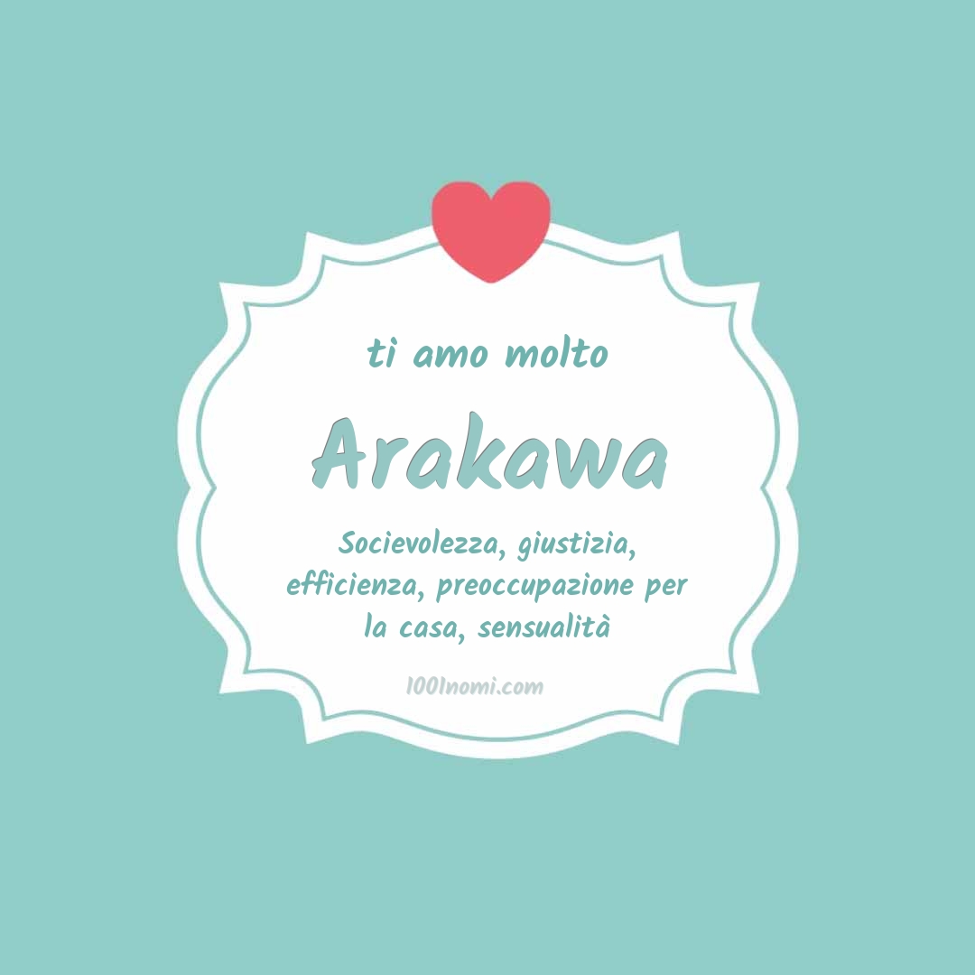 Ti amo molto Arakawa