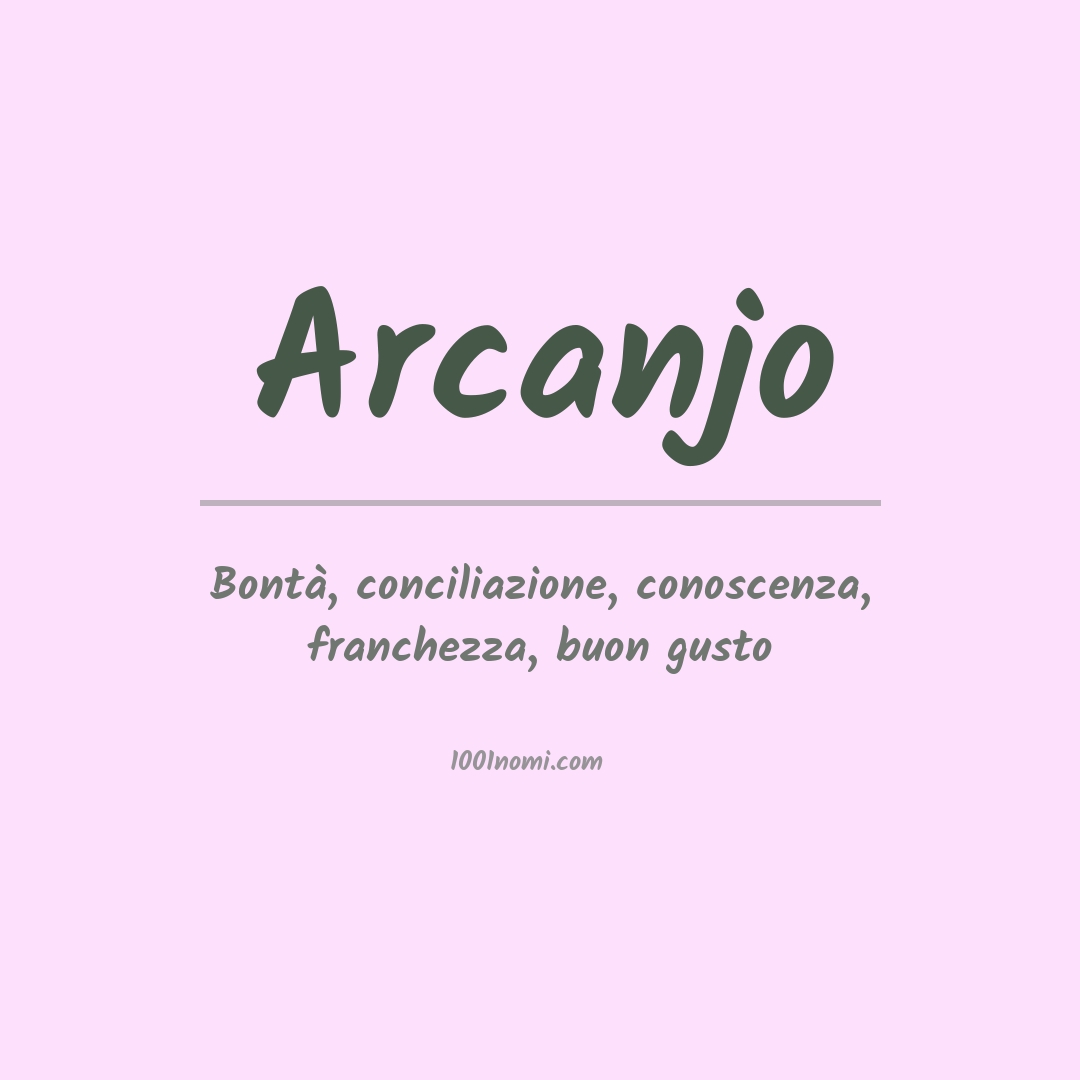 Significato del nome Arcanjo