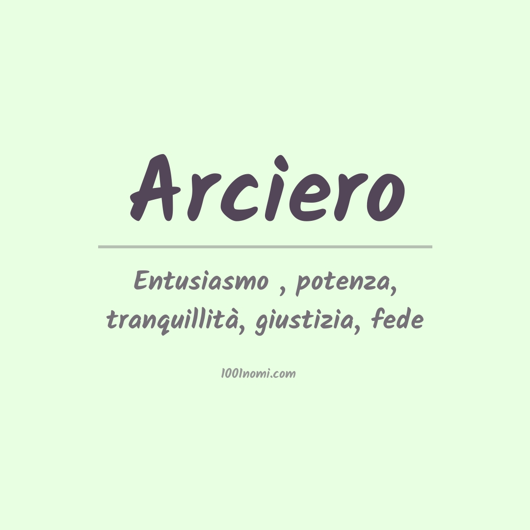 Significato del nome Arciero