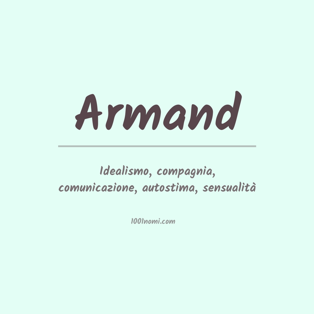 Significato del nome Armand