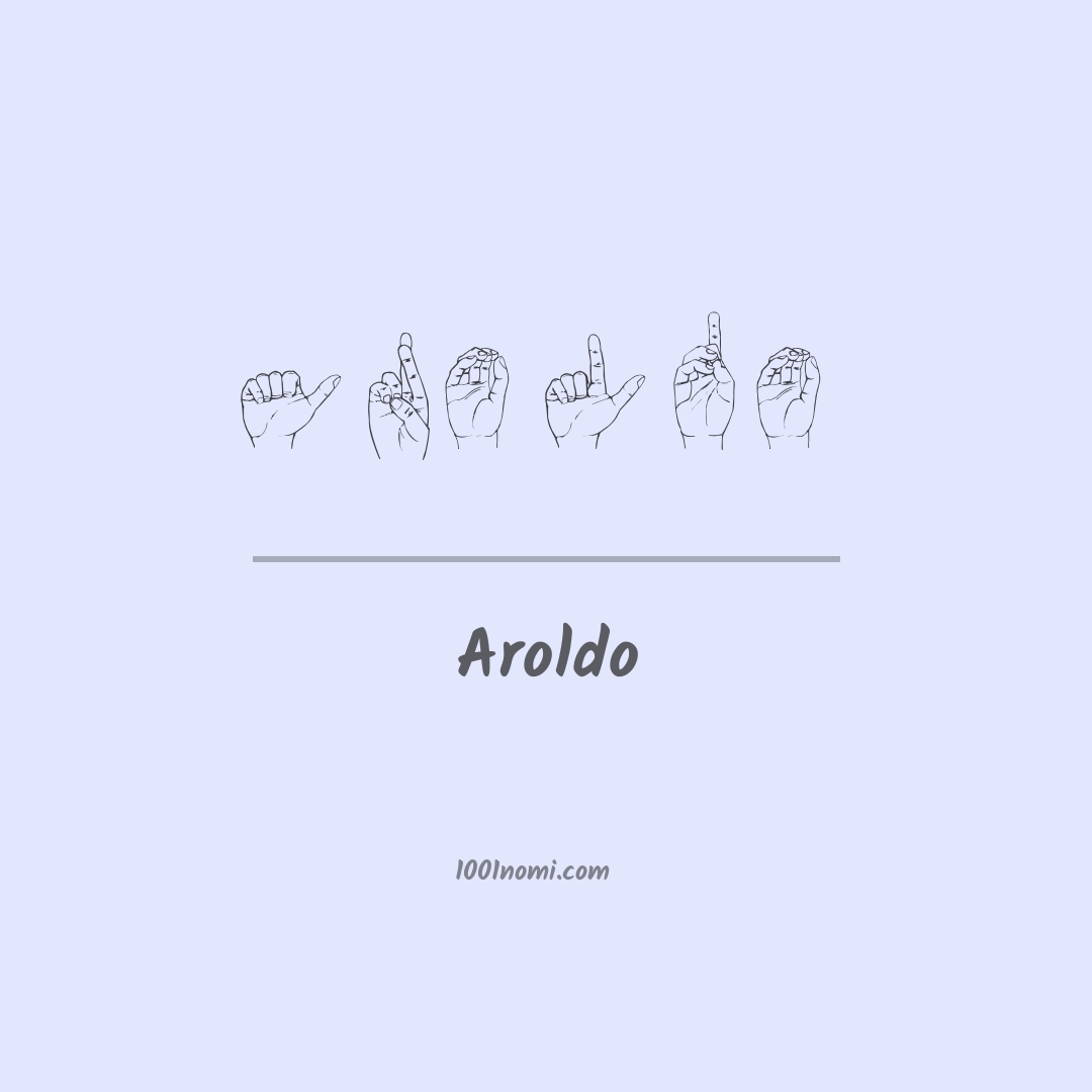 Aroldo nella lingua dei segni Aroldo nella lingua dei segni