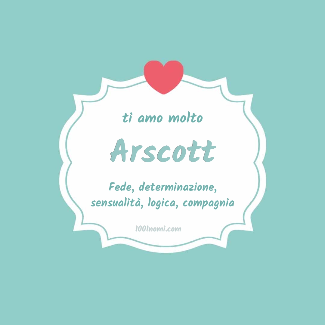 ti amo molto Arscott Ti amo molto Arscott
