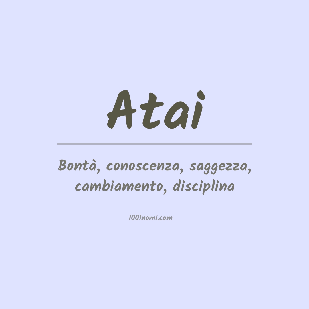 Significato del nome Atai Significato del nome Atai