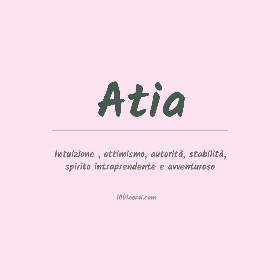 Significato del nome Atia Significato del nome Atia