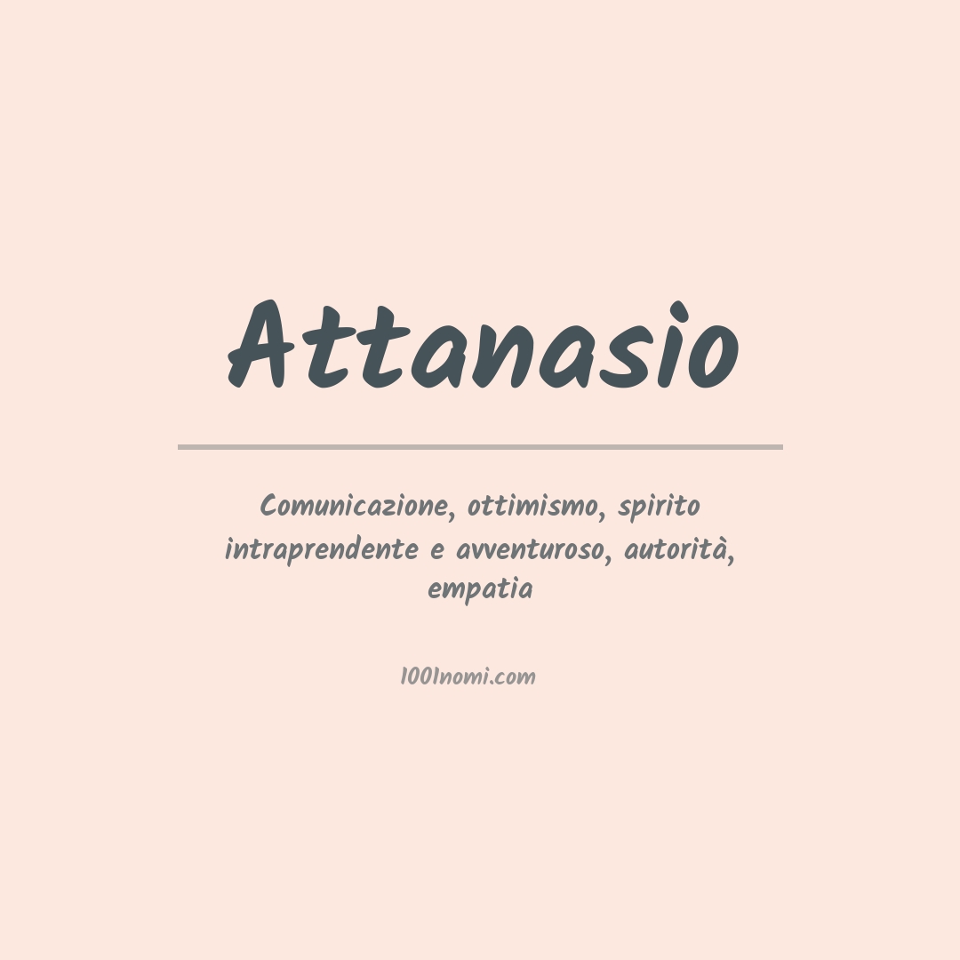 Significato del nome Attanasio Significato del nome Attanasio