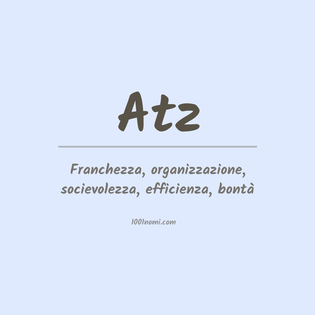 Significato del nome Atz Significato del nome Atz