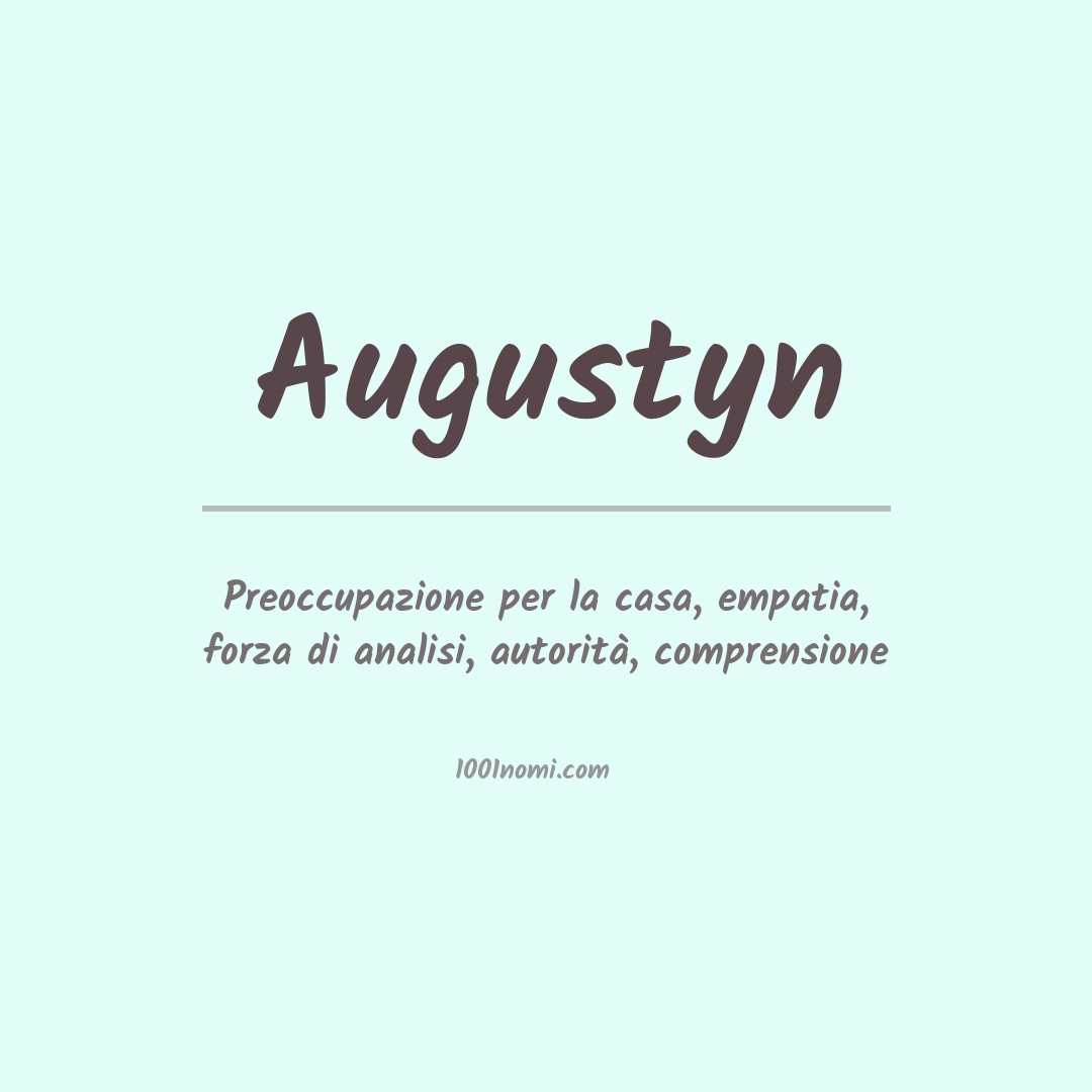 Significato del nome Augustyn