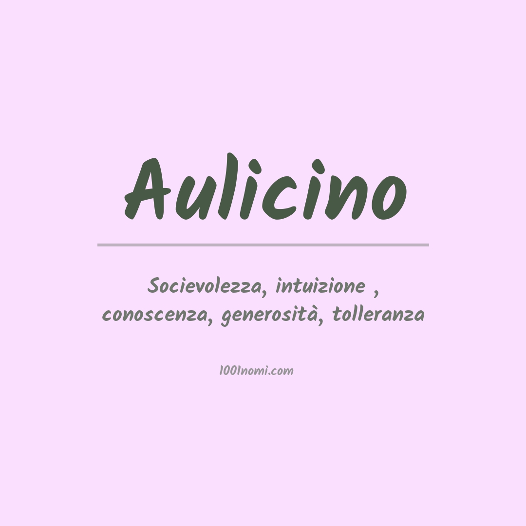 Significato del nome Aulicino