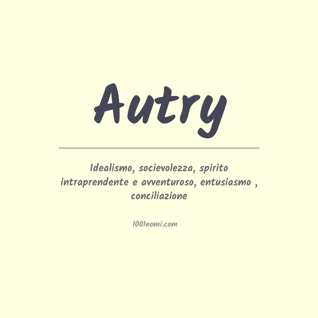 Significato del nome Autry Significato del nome Autry