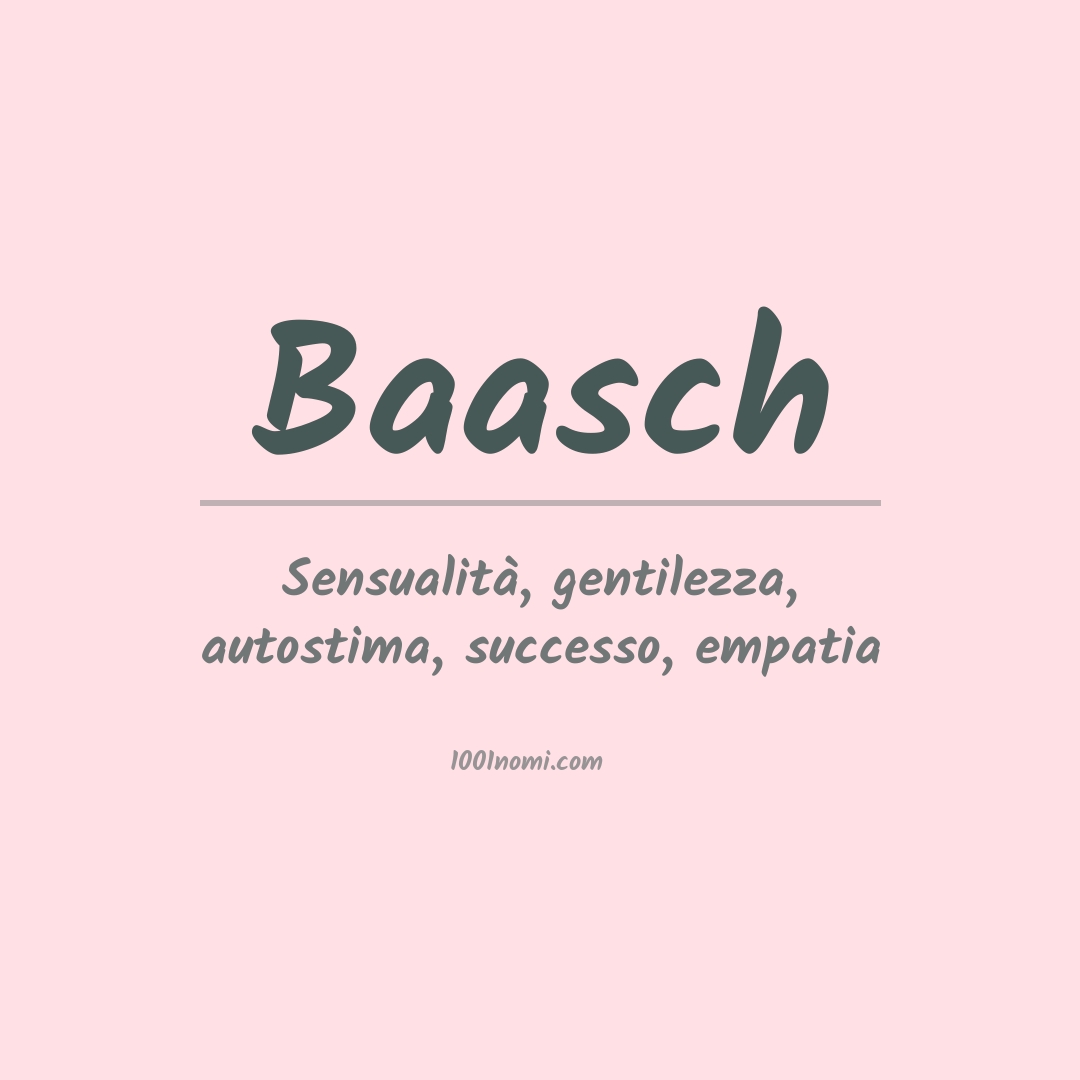 Significato del nome Baasch